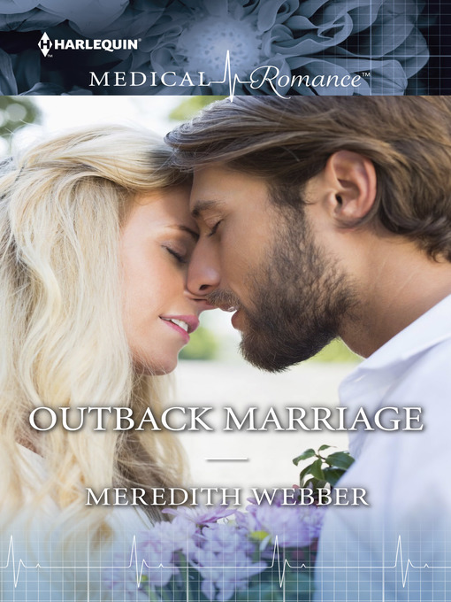Title details for Outback Marriage by Meredith Webber - Available